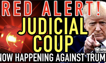 RED ALERT! Judicial COUP Now Happening Against Trump! It’s All Crashing Down!